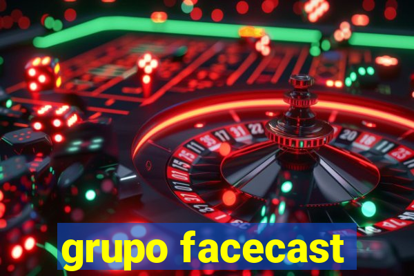 grupo facecast